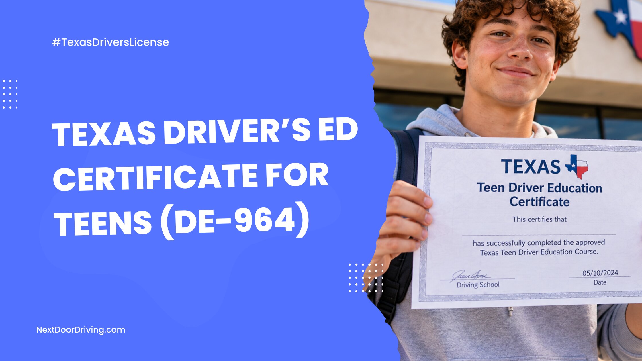 Texas Driver’s Ed Certificate for Teens (DE-964) 